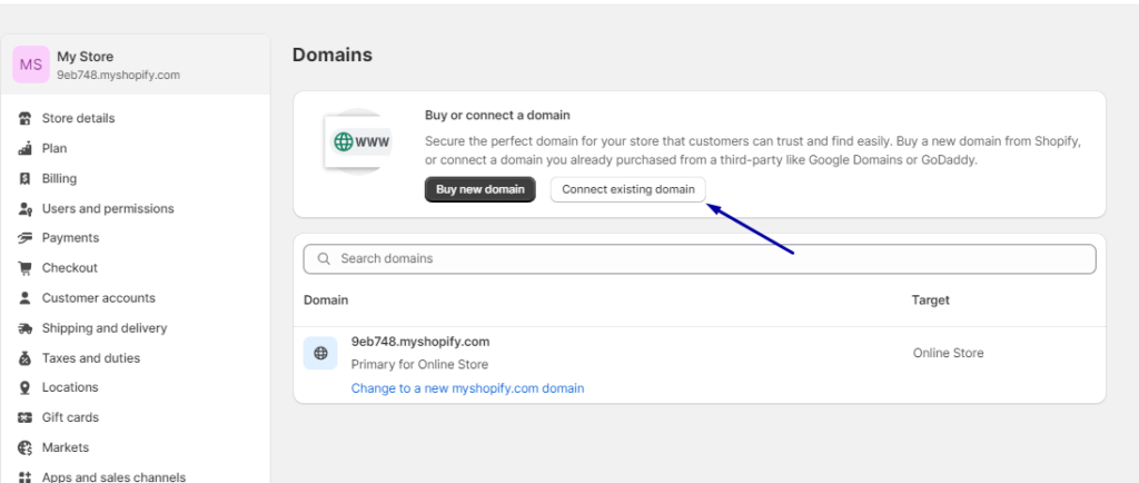 To connect an existing domain, click on Connecting Existing Domain